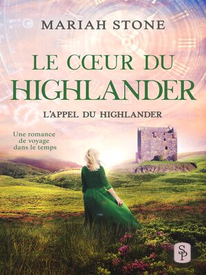 cover image of Le Cœur du highlander